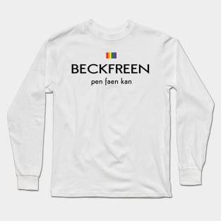 I want to beckfreen Long Sleeve T-Shirt